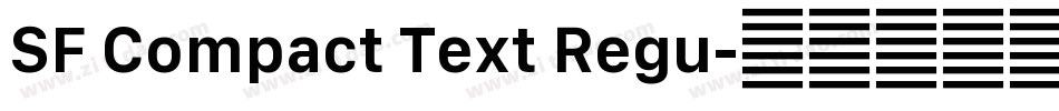 SF Compact Text Regu字体转换